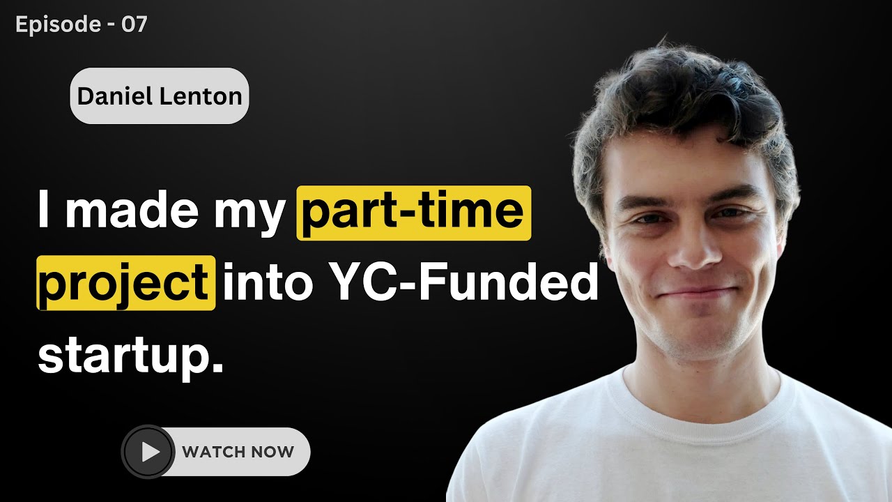 From Classroom to Boardroom: How Daniel Turned His Part-Time Project into a YC-Funded Startup?